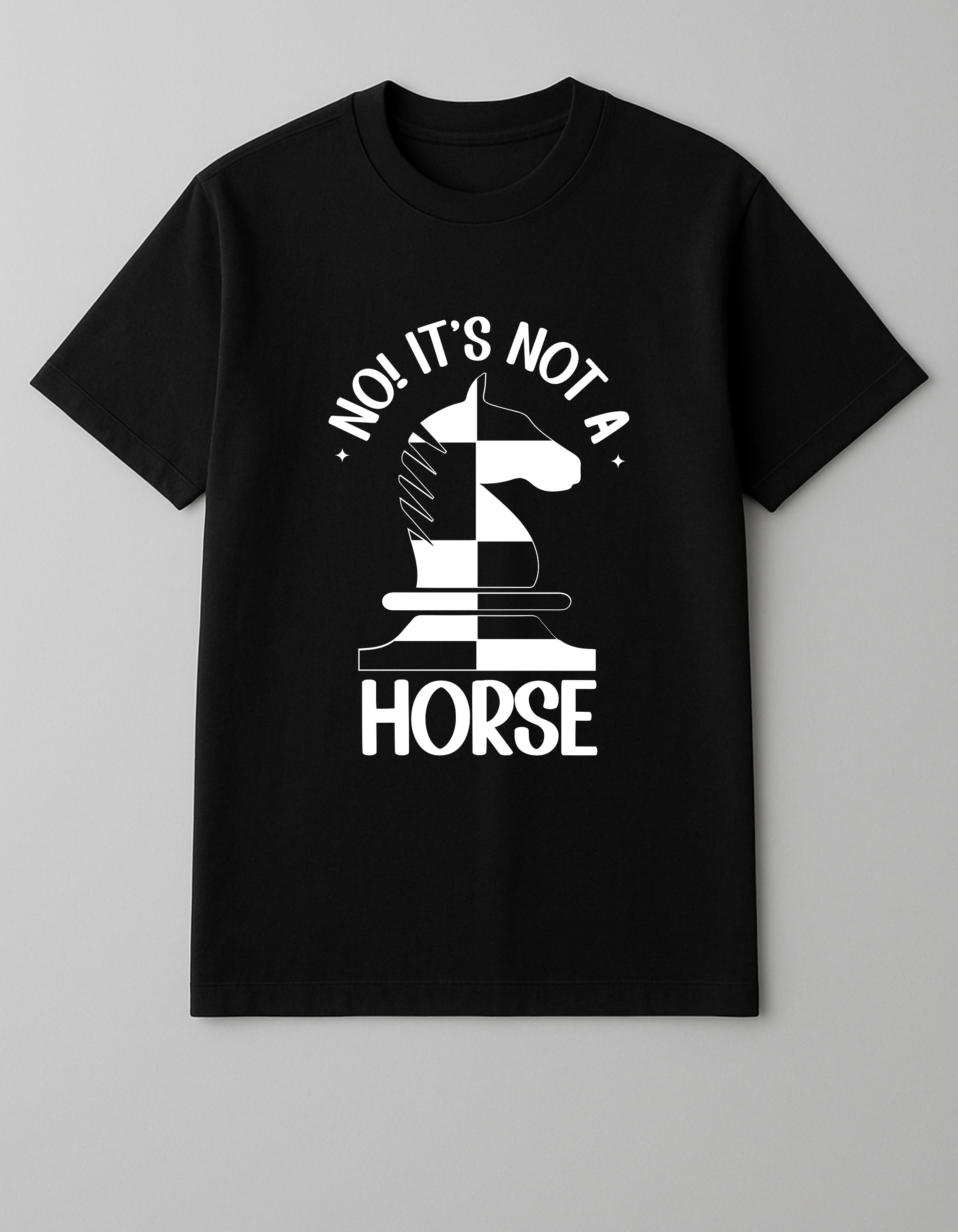 Black Chess T-Shirt - It's Not A Horse