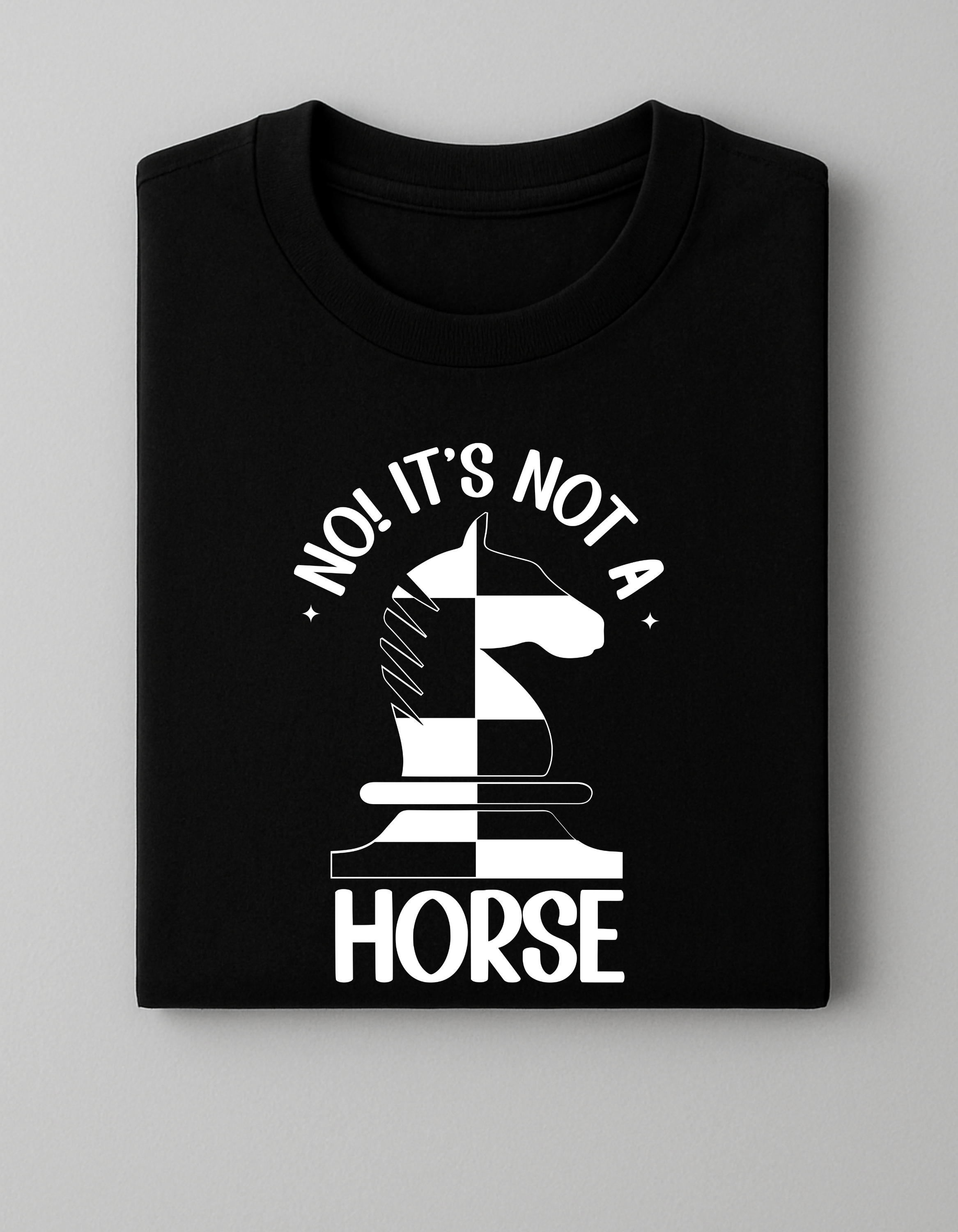 Black Chess T-Shirt - It's Not A Horse