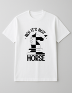 White Chess T-Shirt - It's Not A Horse